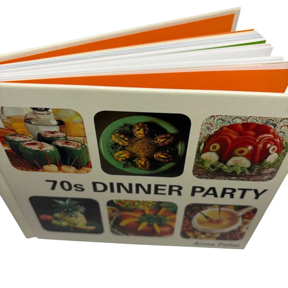 70s Dinner Party Retro Food Anna Pallai Hardcover Book Humor Kitsch 1970s Recipe